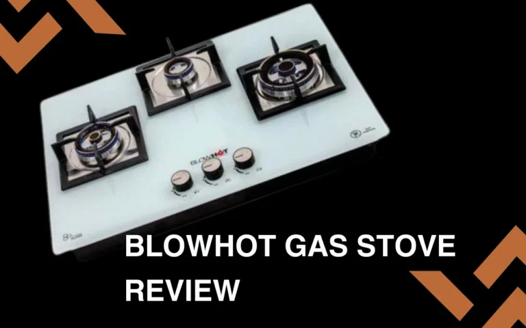 Blowhot Gas Stove review