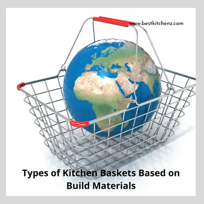 Modular Kitchen Basket Types 